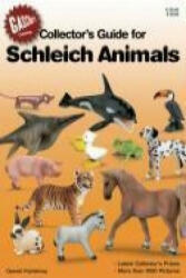 Collectors Guide for Schleich Animals - Frank Oswald, Frank Oswald (2009)