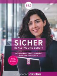 Sicher In Alltag Und Beruf! B2.2 Kurzbuch+Arbeitsbuch (ISBN: 9783191212094)