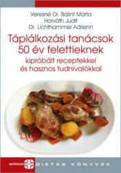Táplálkozási tanácsok 50 év felettieknek (2019)