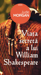 Viața secretă a lui William Shakespeare (ISBN: 9786064304728)