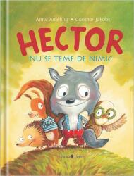 Hector nu se teme de nimic (ISBN: 9789733410867)