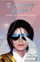 The Awfully Big Adventure: Michael Jackson in the Afterlife (2019)