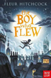 Boy Who Flew - Fleur Hitchcock (ISBN: 9781788004381)