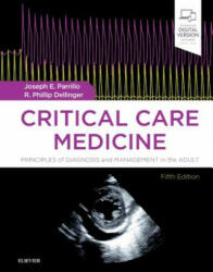 Critical Care Medicine - Joseph E. Parrillo, R. Phillip Dellinger (ISBN: 9780323446761)