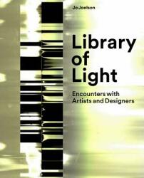 Library of Light: Encounters with Artists and Designers (ISBN: 9781848222533)