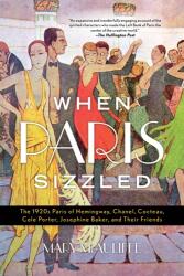 When Paris Sizzled (2019)