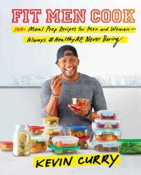 Fit Men Cook - Kevin Curry (2018)