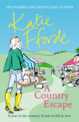 Country Escape - Katie Fforde (ISBN: 9780099579441)