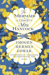 The Mermaid and Mrs Hancock (ISBN: 9781784705992)