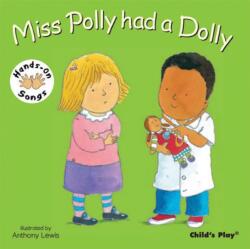 Miss Polly had a Dolly (ISBN: 9781846431760)