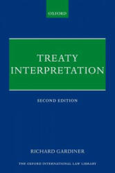 Treaty Interpretation - Richard Gardiner (ISBN: 9780198806240)
