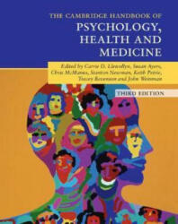 Cambridge Handbook of Psychology, Health and Medicine - Carrie Llewellyn, Susan Ayers, Chris McManus, Stanton Newman, Keith Petrie, Tracey A. Revenson (ISBN: 9781316625873)