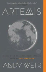 Artemis - Andy Weir (ISBN: 9780553448146)