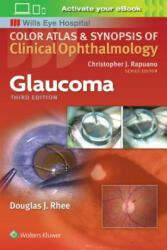 Glaucoma - Douglas Rhee (ISBN: 9781496363480)