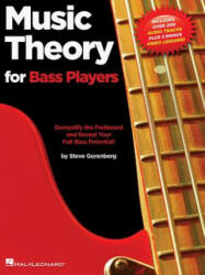 Music Theory for Bass Players: Demystify the Fretboard and Reveal Your Full Bass Potential! - Steve Gorenberg (ISBN: 9781495075711)
