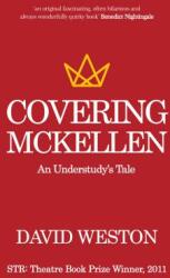 Covering McKellen: An Understudy's Tale (ISBN: 9781786824752)