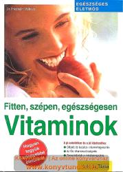 Vitaminok /Fitten, szépen, egészségesen (2003)