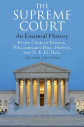 Supreme Court - Peter Charles Hoffer, Williamjames Hull Hoffer, N. E. H. Hull (ISBN: 9780700626823)