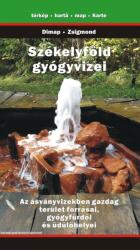 Székelyföld gyógyvizei térkép Dimap Bt. 1: 250 000 2017 (2003)
