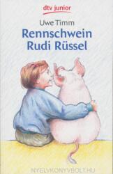 Rennschwein Rudi Russel - Uwe Timm, Gunnar Matysiak (1993)