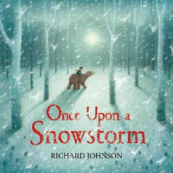 Once Upon a Snowstorm - Richard Johnson (ISBN: 9780571339297)