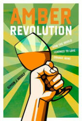 Amber Revolution - Simon J. Woolf (ISBN: 9781623719661)