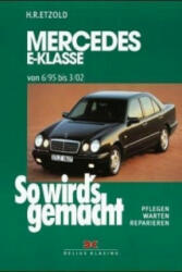 Mercedes E-Klasse W 210 6/95 bis 3/02 - Hans-Rüdiger Etzold (1997)