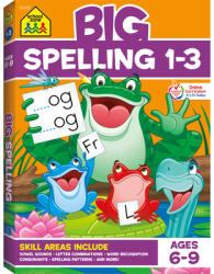 School Zone Big Spelling Grades 1-3 Workbook - School Staff (ISBN: 9781601592651)
