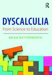 Dyscalculia: from Science to Education - BUTTERWORTH (ISBN: 9781138688612)