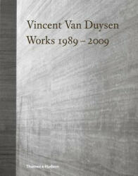 Vincent Van Duysen Works 1989-2009 - Ilse Crawford (ISBN: 9780500343432)