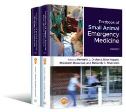 Textbook of Small Animal Emergency Medicine, 2 vol ume set - DROBATZ KENNETH J (ISBN: 9781119028932)