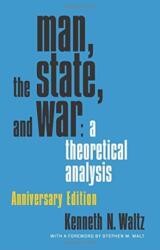 Man, the State, and War - Kenneth Waltz (ISBN: 9780231188050)