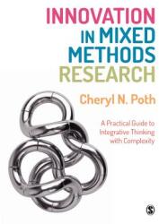 Innovation in Mixed Methods Research (ISBN: 9781473906693)