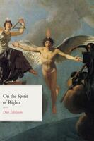 On the Spirit of Rights (ISBN: 9780226588988)