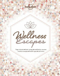 Wellness Escapes (ISBN: 9781787016972)