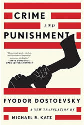Crime and Punishment - Fyodor Dostoevsky (ISBN: 9781631495311)