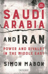 Saudi Arabia and Iran - SIMON MABON (ISBN: 9781788314145)