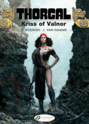 Thorgal Vol. 20: Kriss Of Valnor - Jean van Hamme (ISBN: 9781849184229)