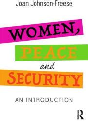 Women Peace and Security: An Introduction (ISBN: 9781138344051)