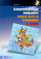 Kompetencia Alapú Munkafüzet Magyar Nyelv És Irodalom 4. Osztály (2009)