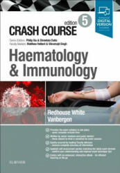 Crash Course Haematology and Immunology - Olivia Vanbergen (ISBN: 9780702073632)