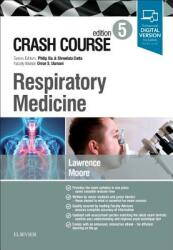 Crash Course Respiratory Medicine (ISBN: 9780702073663)