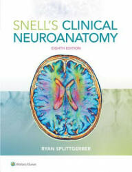 Snell's Clinical Neuroanatomy - Ryan Splittgerber (ISBN: 9781496346759)