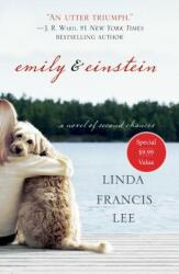 Emily & Einstein: A Novel of Second Chances (ISBN: 9781250217585)