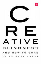 Creative Blindness (ISBN: 9780857197306)
