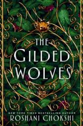 The Gilded Wolves (ISBN: 9781250144546)