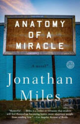 Anatomy of a Miracle: A Novel* (ISBN: 9780553447606)
