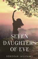 Seven Daughters of Eve (ISBN: 9781784655037)