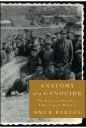 Anatomy of a Genocide - Omer Bartov (ISBN: 9781451684544)