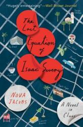 The Last Equation of Isaac Severy: A Novel in Clues (ISBN: 9781501175138)